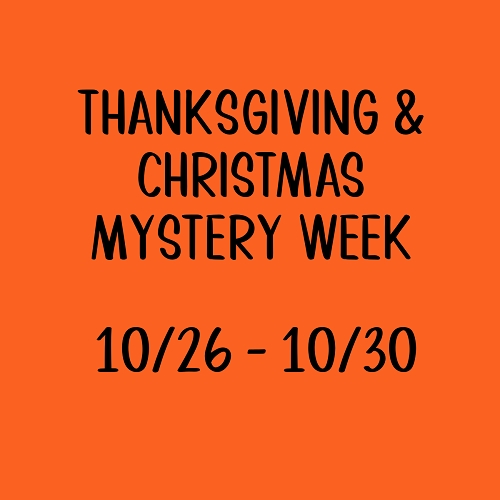 Thanksgiving & Christmas Mystery Week!